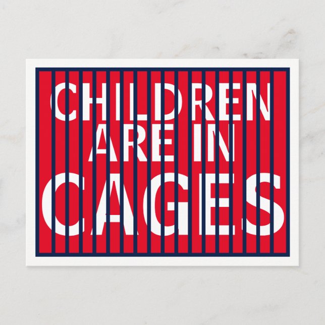 Trump GOP ICE DHS HHS Immigrant Children in Cages Postcard (Front)