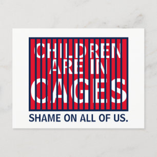 Trump GOP ICE DHS HHS Immigrant Children in Cages Postcard