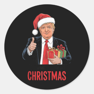 Trump Got What I Wanted For Christmas Funny Xmas Classic Round Sticker