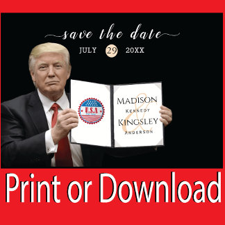 Trump Greatest 💍 Patriot Wedding Save The Date