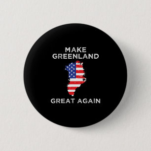 Trump Greenland Make Greenland Great Again Map 6 Cm Round Badge