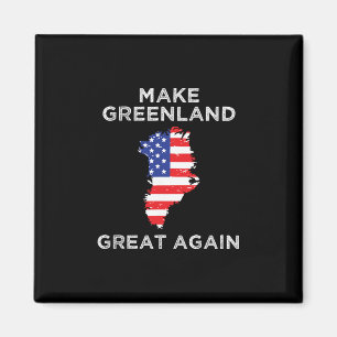 Trump Greenland Make Greenland Great Again Map Magnet