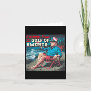Trump Greeting From The Gulf Beach Of America Patr Card