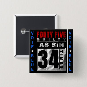 Trump Guilty 15 Cm Square Badge