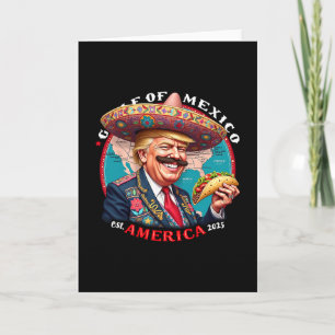 Trump Gulf Of Mexico Est America 2025 Card
