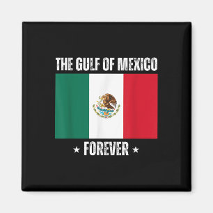 Trump Gulf Of Mexico Forever Liberal Anti Trump Magnet