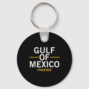 Trump Gulf Of Mexico Forever President Trump Gulf Key Ring