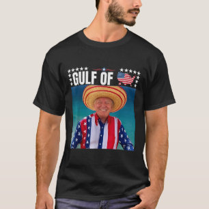 Trump Gulf Of United States Of America T-Shirt