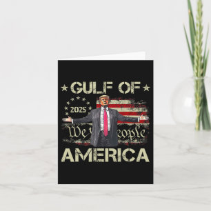 Trump Gulf Of Usa America Est 2025 American Flag P Card