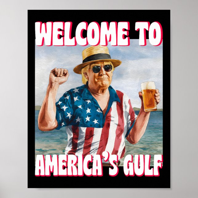 Trump Gulf Of Usa America Funny Gulf Of Mexico Usa Poster (Front)