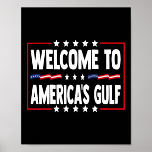 Trump Gulf Of Usa America Funny Gulf Of Mexico Usa Poster