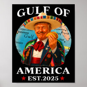 Trump Gulf Of Usa America Since 2025 Mexico Trump Poster