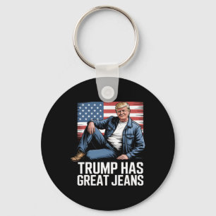Trump Has Great Jeans Funny Political Humour Gifts Key Ring