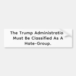 Trump Hate-Group Hankamer Artjunkhaus Peaceful Art Bumper Sticker