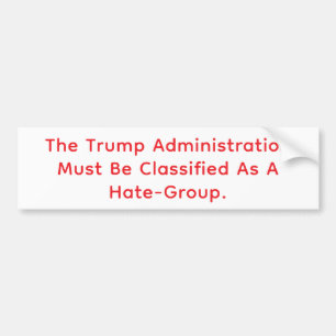 Trump Hate-Group Hankamer Artjunkhaus Peaceful Art Bumper Sticker