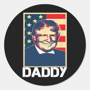 Trump Hawks Daddy Classic Round Sticker