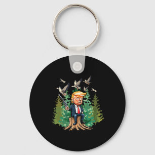 Trump Hunting In The Wild Bold Outdoorsman Key Ring
