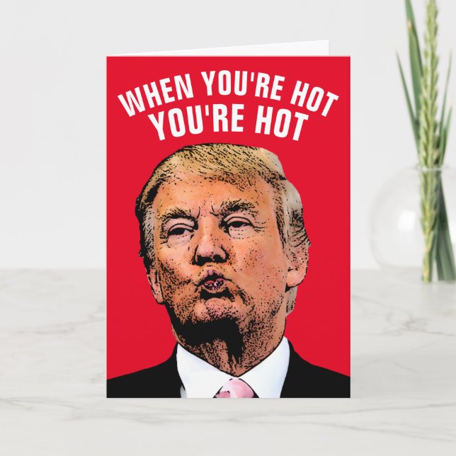 TRUMP I LOVE YOU HOTTIE CARDS (Front)