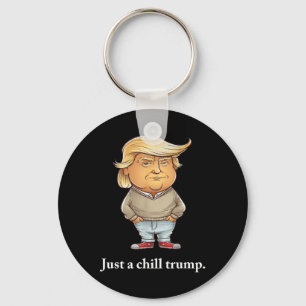 Trump I’m Just A Chill Guys Funny Chill Guy Meme 2 Key Ring