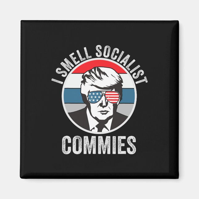 Trump I Smell Commies Political Humour  Magnet (Front)