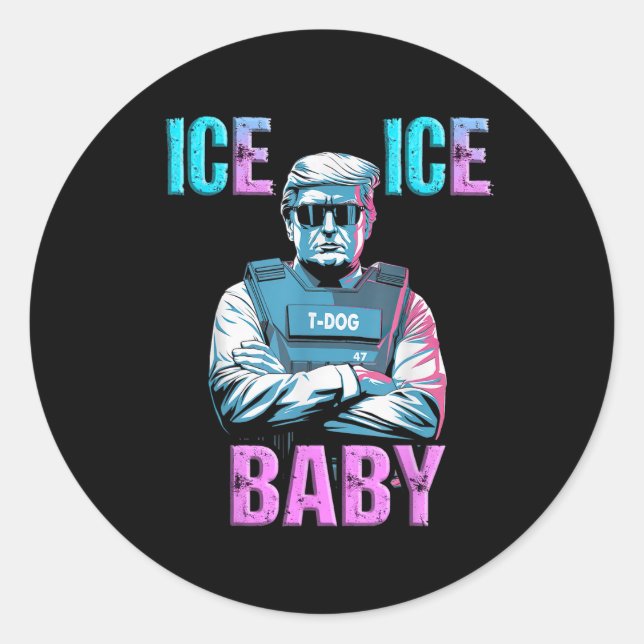 Trump Ice Ice Baby Lb37  Classic Round Sticker (Front)
