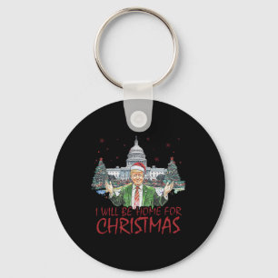 Trump I'll Be Home For Christmas Funny Xmas 1 Key Ring