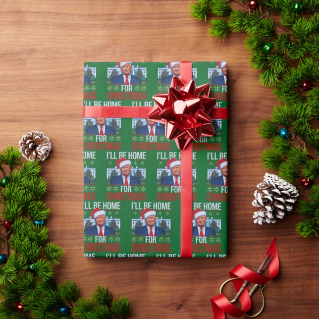Trump I'll Be Home for Christmas Ugly Green Wrapping Paper (Holiday Gift)