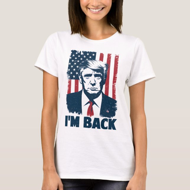 Trump I'm Ck President 47th Usa Flag 2024 Support  T-Shirt (Front)