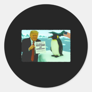 Trump Imposing Tariff On Penguin Ironic Politics M Classic Round Sticker