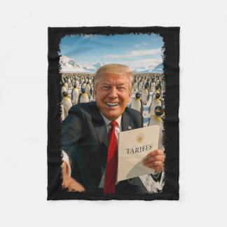 Trump Imposing Tariff On Penguin Ironic Politics M Fleece Blanket