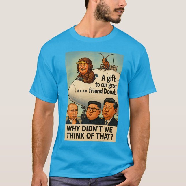 Trump in cockpit of aeroplane "gifted" to the US. T-Shirt (Front)