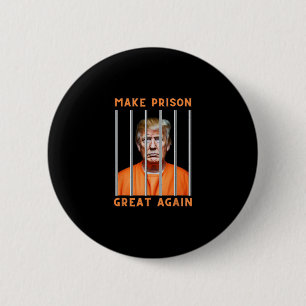 Trump In Prison 6 Cm Round Badge