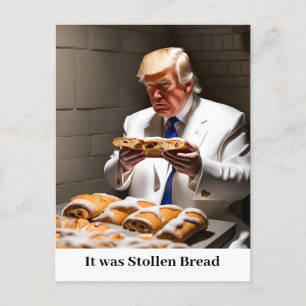 Trump in Prison Stollen Bread Funny Postcard