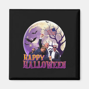 Trump Ination Attempt Photo Happy Halloween Trump Magnet