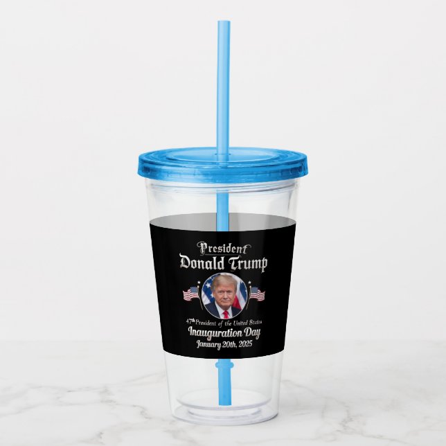 Trump Inauguration Day 2025 47th USA President Acrylic Tumbler (Front)
