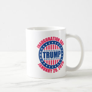 Trump Inauguration Day 2025 Usa Patriotic January Coffee Mug