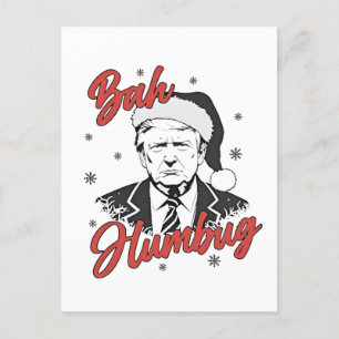 Trump Inauguration Day Christmas Santa bah humbug Postcard