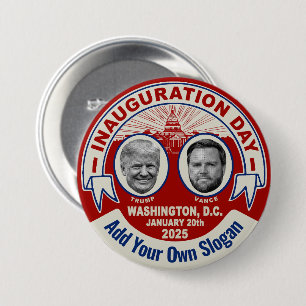 Trump Inauguration Day Souvenir Custom Slogan 7.5 Cm Round Badge