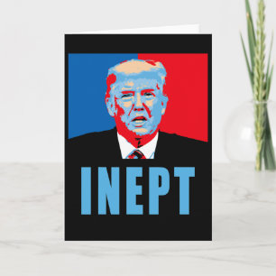 Trump Inept Card