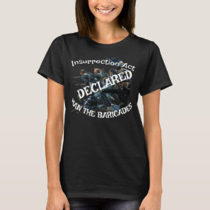 Trump Insurrection FW FV HG Act Minneapolis Orders T-Shirt