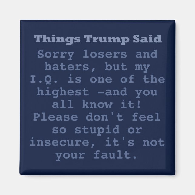 Trump IQ - 2" Square Magnet (Front)
