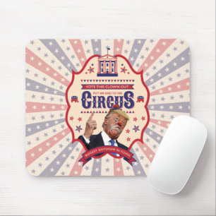 Trump Is A Clown - Vintage Circus Poster Mouse Pad