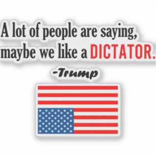 Trump Is A Dictator America In Distress