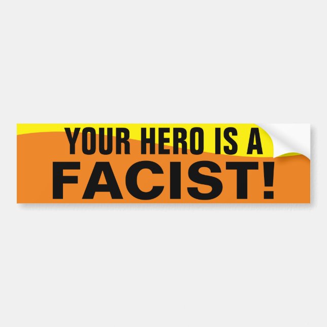TRUMP IS A FACIST BUMPER STICKER (Front)