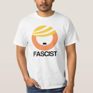 Trump is a Fascist T-Shirt