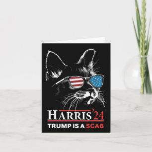 Trump Is A Scab Vote Harris Vheimer Cat Lady 1 Card