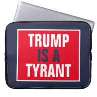 Trump is a Tyrant GOP Politics