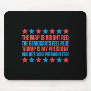 Trump Is My President Poem Red Map Valentine Inaug Mouse Pad