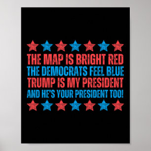 Trump Is My President Poem Red Map Valentine Inaug Poster