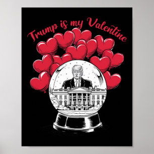 Trump Is My Valentine Funny Trump Coquette Bow Hea Poster